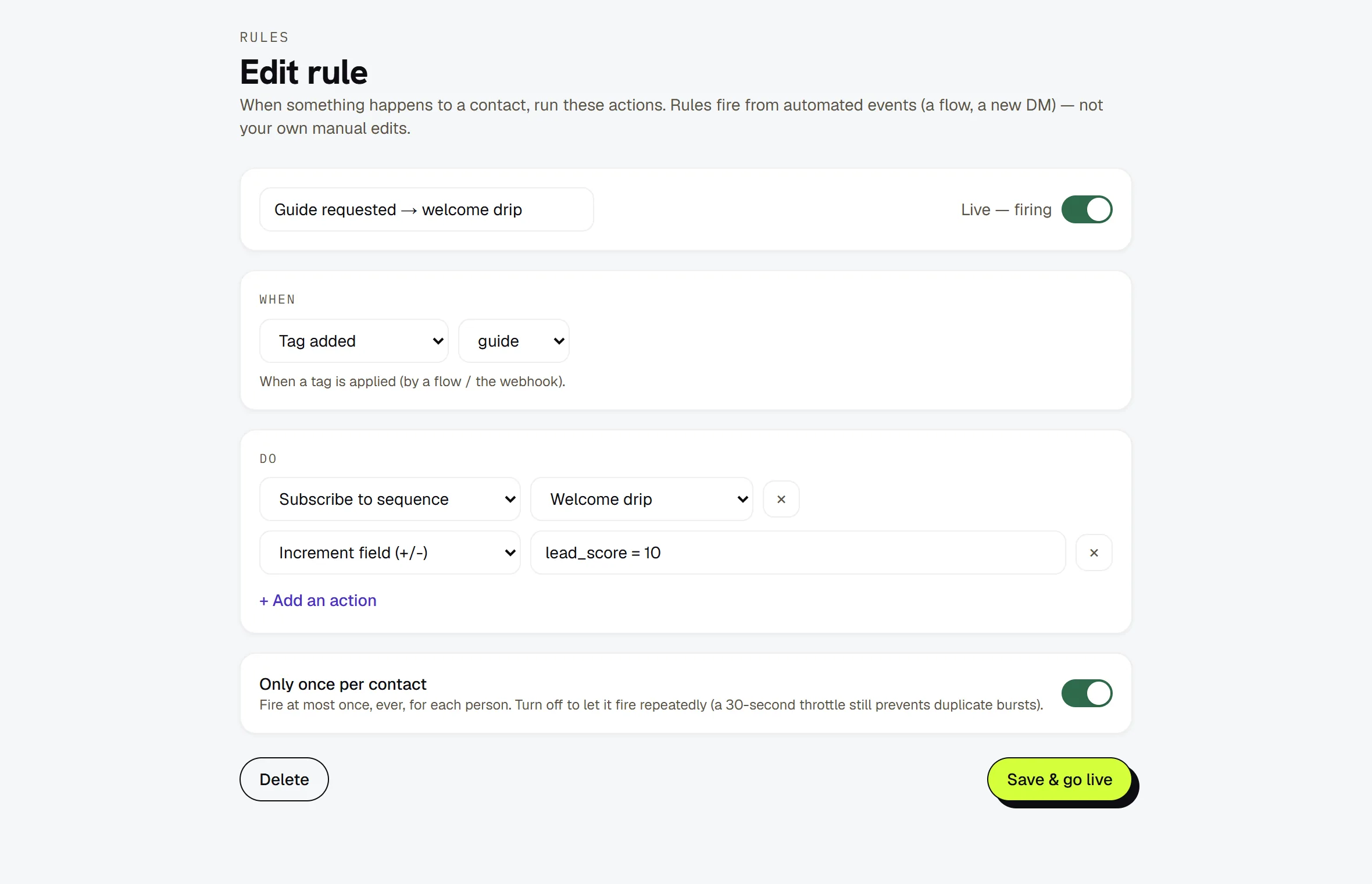 The rule editor — when a tag is added, subscribe to a sequence and add to the lead score