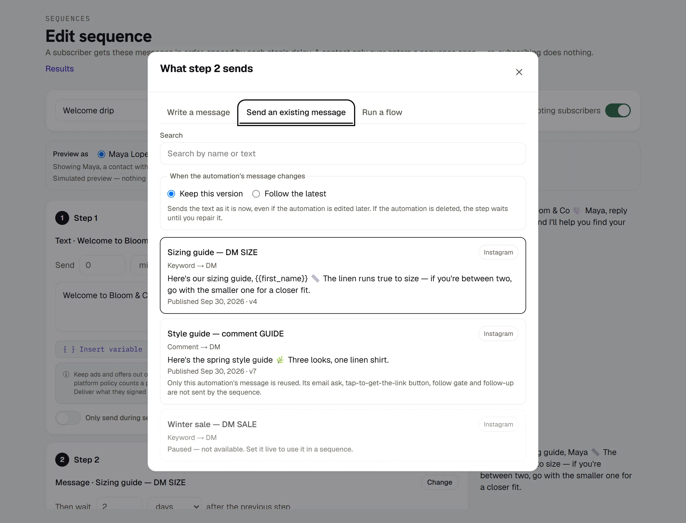 Choosing what a step sends — Write a message, Send an existing message or Run a flow, with Keep this version or Follow the latest