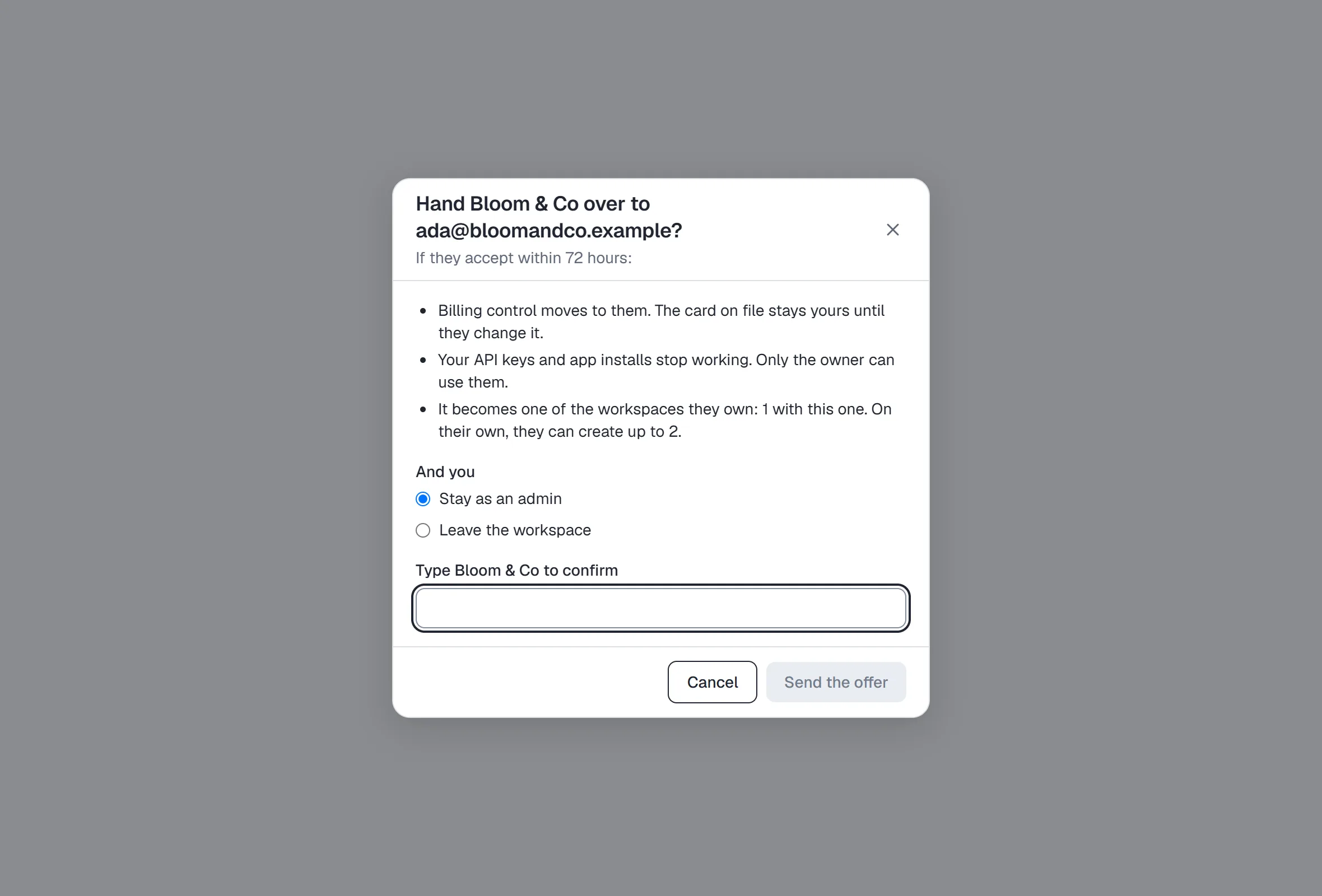 Transfer ownership — what changes, stay as an admin or leave, the workspace name typed back