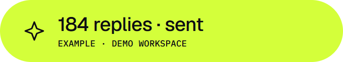 Example: 184 replies marked sent in a seeded local demo workspace.