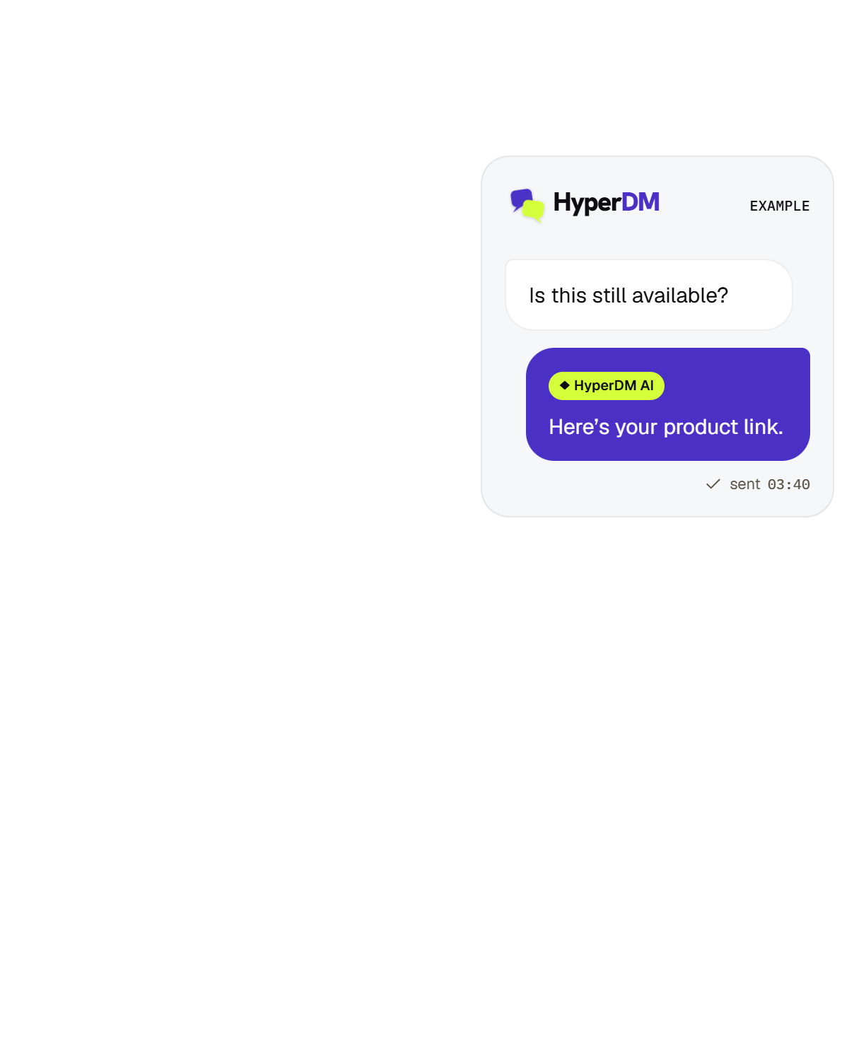 An example HyperDM conversation answered overnight at 03:40.