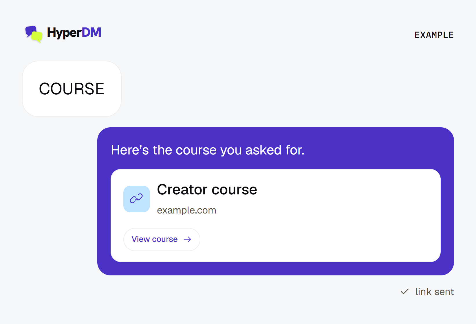 Example DM containing a tracked Creator course link card, example.com domain, View course control and link sent label.